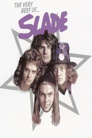 Poster do filme Slade: The Very Best of Slade