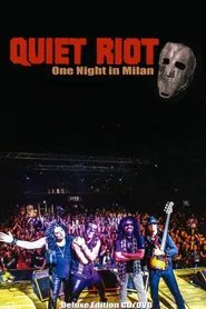 Quiet Riot : One Night in Milan movie poster