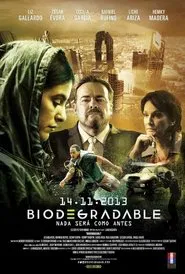 Biodegradable movie poster