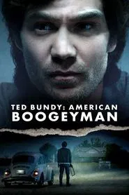 Ted Bundy: American Boogeyman movie poster