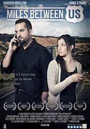 Miles Between Us movie poster