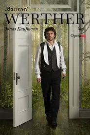 Poster do filme The Metropolitan Opera: Werther