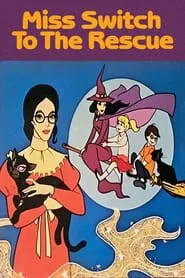 Miss Switch to the Rescue movie poster