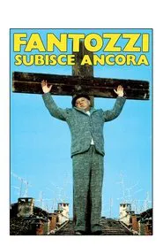 Fantozzi Still Suffers movie poster