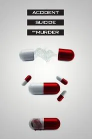 Poster da série Accident, Suicide or Murder