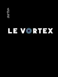 Poster da série The Vortex