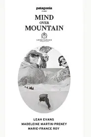 Poster do filme Mind Over Mountain: On the Bugs to Rogers Traverse