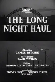 The Long Night Haul movie poster