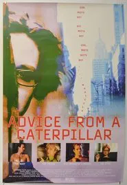 Advice From a Caterpillar movie poster