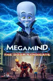 Megamind vs. the Doom Syndicate movie poster