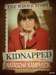 Natascha Kampusch: The Whole Story movie poster