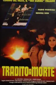 Tradito a morte movie poster