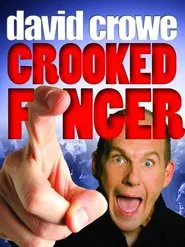 David Crowe: Crooked Finger movie poster
