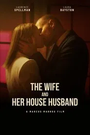 The Wife and Her House Husband movie poster