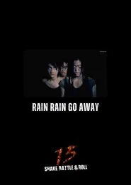 Rain Rain Go Away movie poster