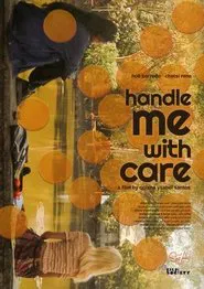 Handle Me with Care movie poster
