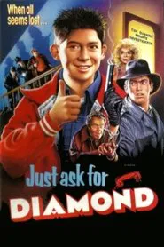 Just Ask for Diamond movie poster