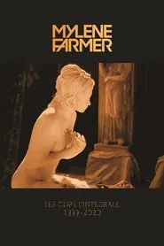 Poster do filme Mylène Farmer : Les Clips L'Intégrale (1999-2020)