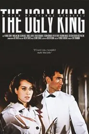 The Ugly King movie poster
