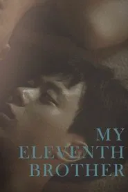 My Eleventh Brother movie poster