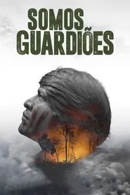 Poster do filme Somos Guardiões