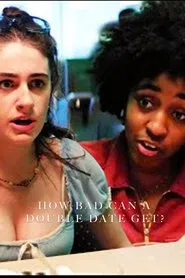 How Bad Can A Double Date Get? movie poster
