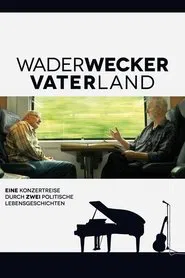Wader Wecker Vater Land movie poster