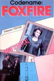 Code Name: Foxfire movie poster
