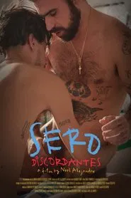 Serodiscordantes movie poster