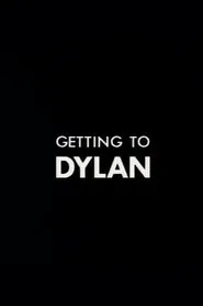 Getting to Dylan movie poster