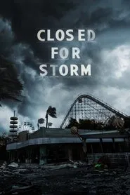 Poster do filme Closed for Storm