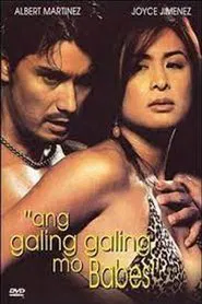 Ang Galing Galing Mo, Babes movie poster