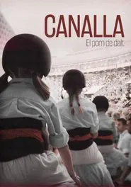 Canalla, el pom de dalt movie poster
