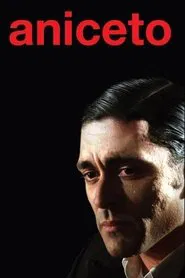 Aniceto movie poster