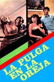 La pulga en la oreja movie poster