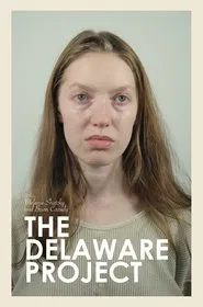 The Delaware Project movie poster