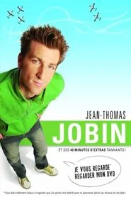Jean-Thomas Jobin movie poster