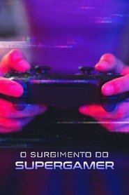 Poster do filme Rise of the Supergamer