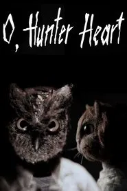 Poster do filme O, Hunter Heart