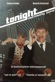 Tonight Med Timothy Dahle tv show poster