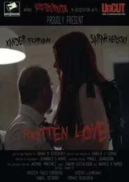Rotten Love movie poster