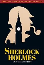 Sherlock Holmes: Unravel the Mystery movie poster