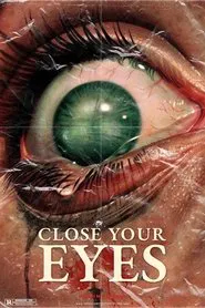 Close Your Eyes movie poster