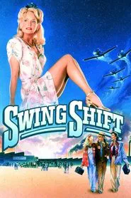 Swing Shift movie poster