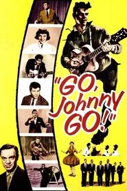 Go, Johnny, Go! movie poster