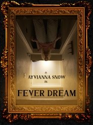 Fever Dream movie poster