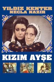 Kızım Ayşe movie poster