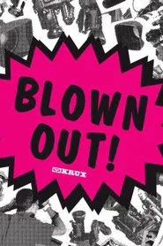 Poster do filme Krux - Blown Out
