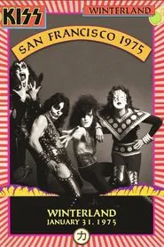 Kiss - Winterland Or Hell movie poster