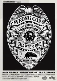 Wrong Cops: Chapter 1 movie poster